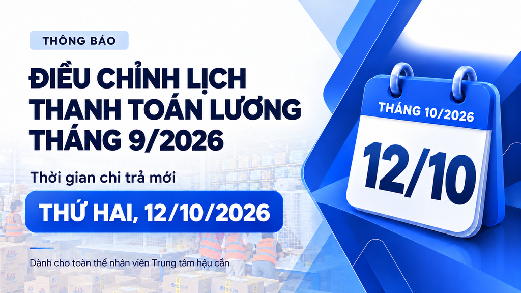 THÔNG BÁO: Về việc điều chỉnh lịch thanh toán lương tháng 9/2026